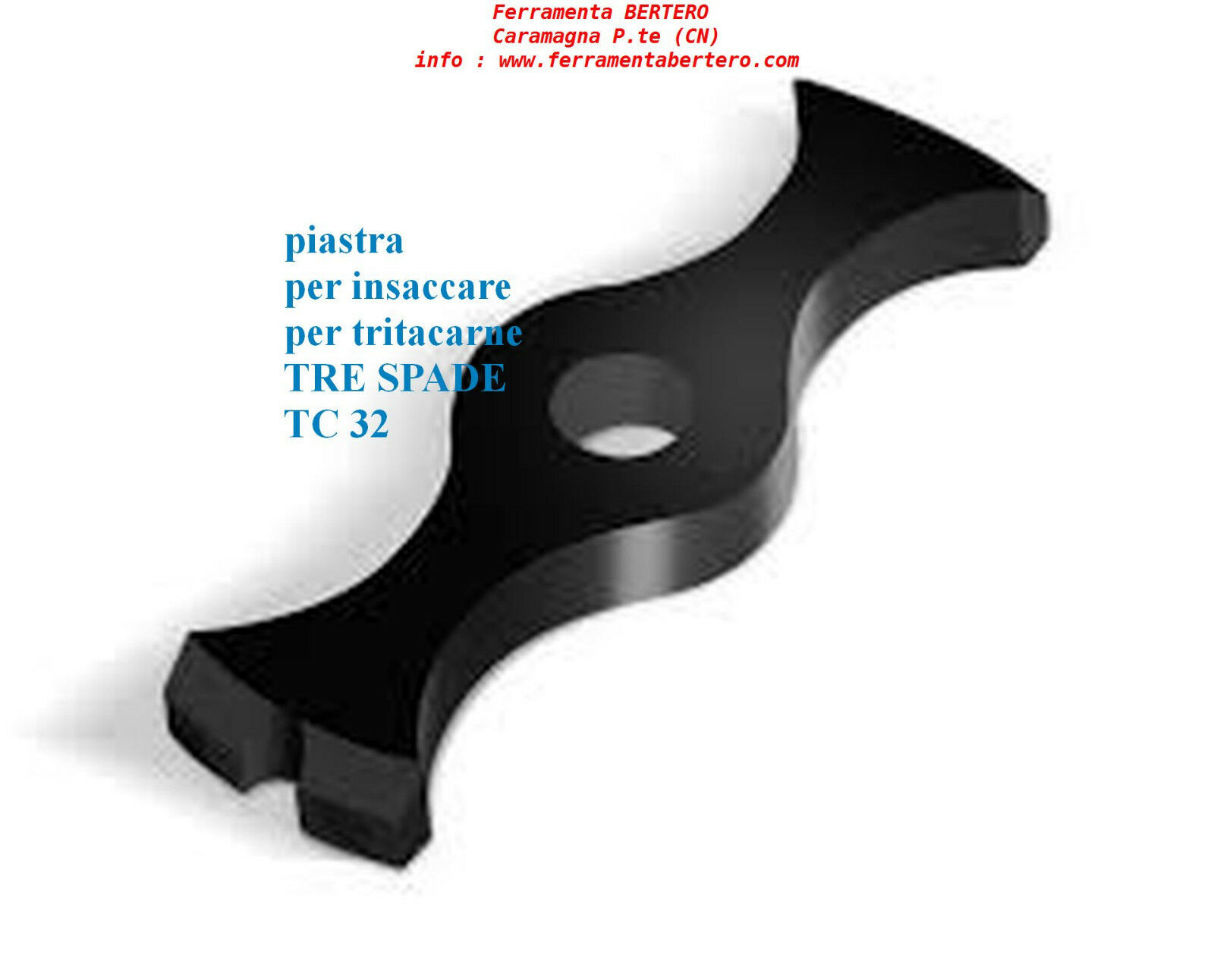 PIASTRA PER INSACCARE PER TRITACARNE TRE SPADE TC 32 